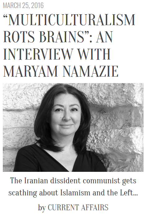 Maryam Namazie: “Multiculturalism Rots Brains”